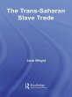 The Trans-Saharan Slave Trade (eBook,... - Bild 1