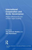 International Cooperation and Arctic Governance (eBook, ePUB)