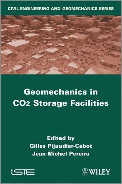 Geomechanics in CO2 Storage Facilities (eBook, ePUB) - Pijaudier-Cabot, Gilles; Pereira, Jean-Michel
