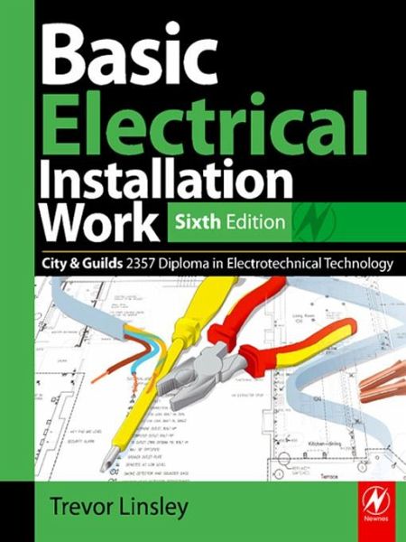 Basic Electrical Installation Work 2357 Edition (eBook, PDF) Basic Electrical Installation Work 2357 Edition (eBook, PDF)