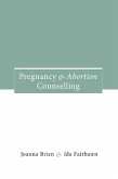 Pregnancy and Abortion Counselling (eBook, ePUB)