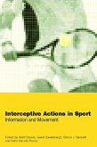 Interceptive Actions in Sport (eBook, ePUB)