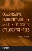 Comparative Pathophysiology and Toxicology of Cyclooxygenases (eBook, ePUB)