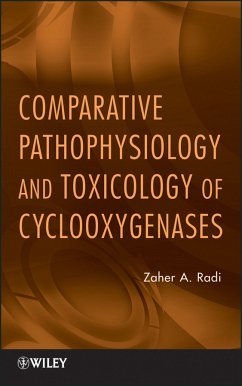 Comparative Pathophysiology and Toxicology of Cyclooxygenases (eBook, ePUB) - Radi, Zaher A.