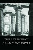 The Experience of Ancient Egypt (eBook, PDF)