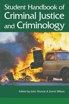 Student Handbook of Criminal Justice and Criminology (eBook, ePUB) - Muncie, John; Wilson, David