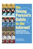 The Young Person's Guide to the Internet (eBook, PDF)