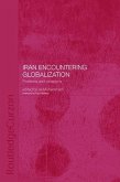 Iran Encountering Globalization (eBook, ePUB)