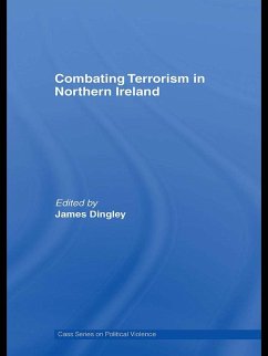 Combating Terrorism in Northern Ireland (eBook, ePUB) Combating Terrorism in Northern Ireland (eBook, ePUB)