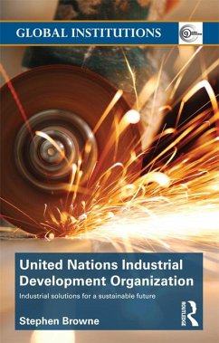 United Nations Industrial Development Organization (eBook, ePUB) - Browne, Stephen
