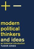 Modern Political Thinkers and Ideas (eBook, ePUB)