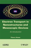 Electron Transport in Nanostructures and Mesoscopic Devices (eBook, ePUB)