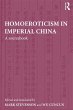 Homoeroticism in Imperial China (eBook,... - Bild 1