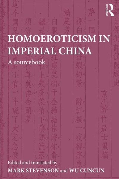 Homoeroticism in Imperial China (eBook, ePUB) Homoeroticism in Imperial China (eBook, ePUB)