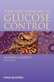 New Mechanisms in Glucose Control (eBook, PDF)
