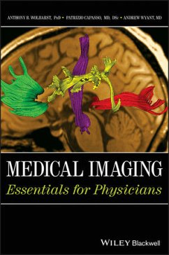 Medical Imaging (eBook, PDF) - Wolbarst, Anthony B.; Capasso, Patrizio; Wyant, Andrew R.