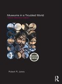 Museums in a Troubled World (eBook, ePUB)