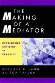 The Making of a Mediator (eBook, PDF)
