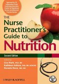 The Nurse Practitioner's Guide to Nutrition (eBook, ePUB)