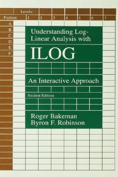 Understanding Log-linear Analysis With Ilog (eBook, ePUB) - Bakeman, Roger; Robinson, Byron F.