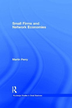 Small Firms and Network Economies (eBook, ePUB) - Perry, Martin