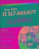Sony Alpha SLT-A65 / A77 For Dummies (eBook, PDF)
