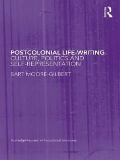 Postcolonial Life-Writing (eBook, ePUB) - Moore-Gilbert, Bart