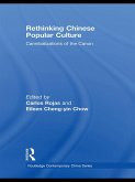 Rethinking Chinese Popular Culture (eBook, ePUB)