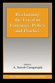 Reclaiming the Local in Language Policy and Practice (eBook, ePUB)