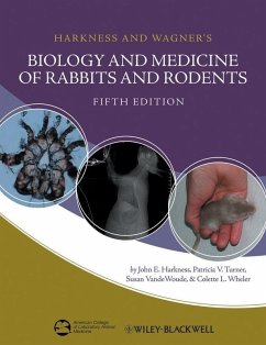 Harkness and Wagner's Biology and Medicine of Rabbits and Rodents (eBook, ePUB) - Harkness, John E.; Turner, Patricia V.; Vandewoude, Susan; Wheler, Colette