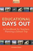 Educational Days Out (eBook, ePUB)