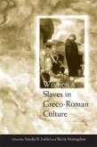 Women and Slaves in Greco-Roman Culture (eBook, ePUB)