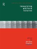 Imagining Welfare Futures (eBook, ePUB)