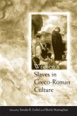 Women and Slaves in Greco-Roman Culture (eBook, PDF)