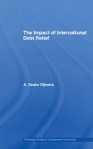 The Impact of International Debt Relief (eBook, ePUB)