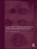 Law for Foreign Business and Investment in China (eBook, ePUB)