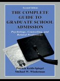 The Complete Guide to Graduate School Admission (eBook, ePUB)