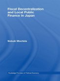 Fiscal Decentralization and Local Public Finance in Japan (eBook, ePUB)