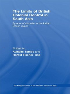 The Limits of British Colonial Control in South Asia (eBook, ePUB)