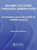 Islamic Culture Through Jewish Eyes (eBook, ePUB)