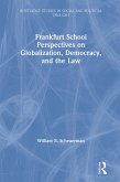 Frankfurt School Perspectives on Globalization, Democracy, and the Law (eBook, ePUB)