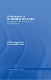 A Unification of Morphology and Syntax (eBook, ePUB)