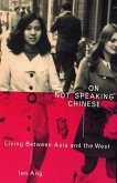 On Not Speaking Chinese (eBook, ePUB)