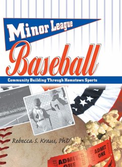 Minor League Baseball (eBook, ePUB) - Hoffmann, Frank; Kraus, Rebecca S; Manning, Martin J