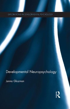 Developmental Neuropsychology (eBook, ePUB) - Glozman, Janna