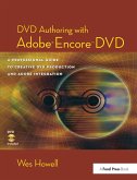 DVD Authoring with Adobe Encore DVD (eBook, PDF)