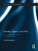 Gender, Agency and War (eBook, ePUB) Gender, Agency and War (eBook, ePUB)