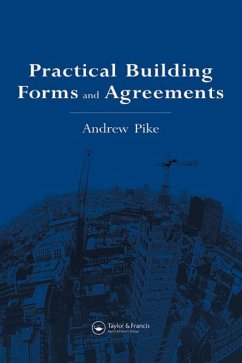 Practical Building Forms and Agreements (eBook, PDF) - Pike, Andrew; Pike, A.