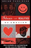 Ideas and Realities of Emotion (eBook, ePUB)