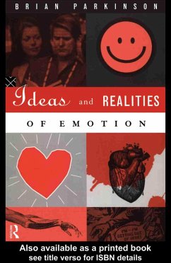 Ideas and Realities of Emotion (eBook, ePUB) - Parkinson, Brian